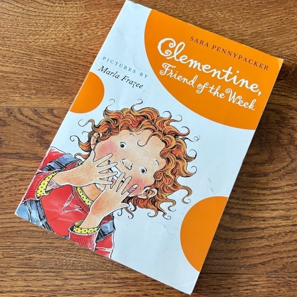 Clementine, Friend of the Week by: Sara Pennypacker paperback book